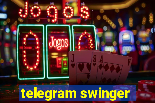 telegram swinger